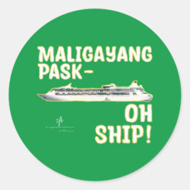 Maligayang Pask-OH SHIP! G/Gld. kerstcruise Ronde Sticker