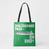 Maligayang Pask-OH SHIP! Groen/Zilveren. cruise Tote Bag (Voorkant)
