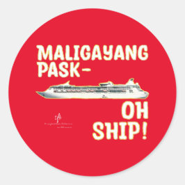 Maligayang Pask-OH SHIP! R/Gld. kerstcruise Ronde Sticker