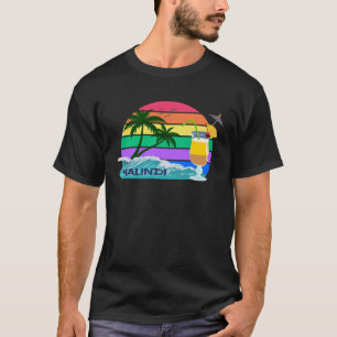 Malindi Bay Kenia Palms Kilifi Party Afrika Souven T-shirt