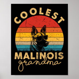 Malinois coolste oma geschenken voor vrouwen hond poster