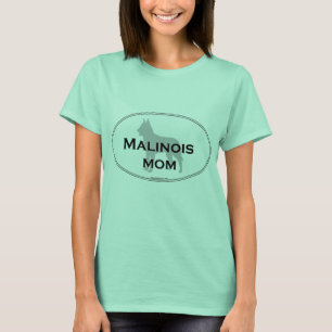 Malinois mama t-shirt