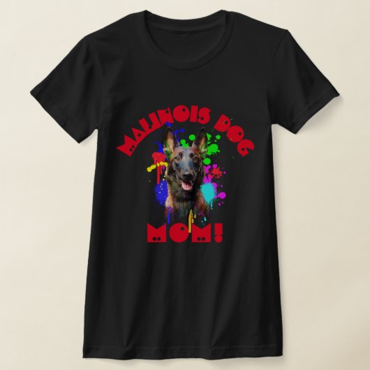 Malinois Moeder Hondenliefhebber Beste Hond Moeder T-shirt (Laagn)