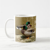Mallard Ducks, ik hou van papa Mok (Links)