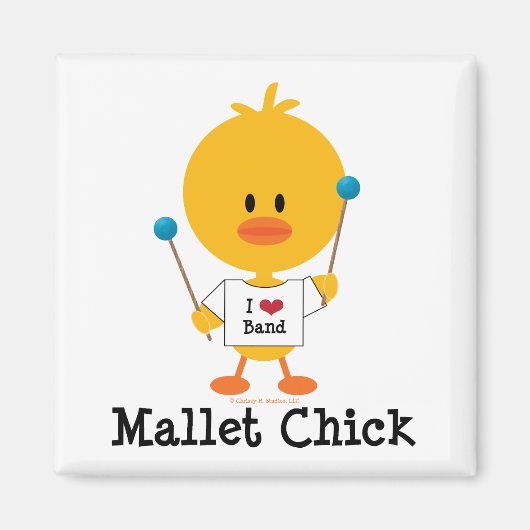 Mallet Chick Magnet (Voorkant)