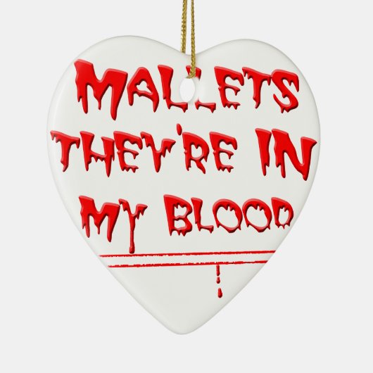 Mallets in mijn bloed keramisch ornament (Rechts)