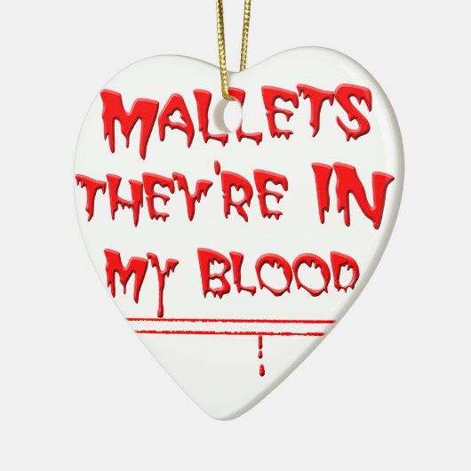 Mallets in mijn bloed keramisch ornament (Links)