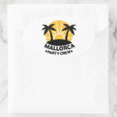 Mallorca Party Crew Ovale Sticker (Tas)