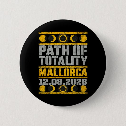 Mallorca Zonsverduistering 2026 - Industriële sjab Ronde Button 5,7 Cm (Voorkant)