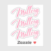 Mallory name  roze cursieve x3 sticker (Vel)