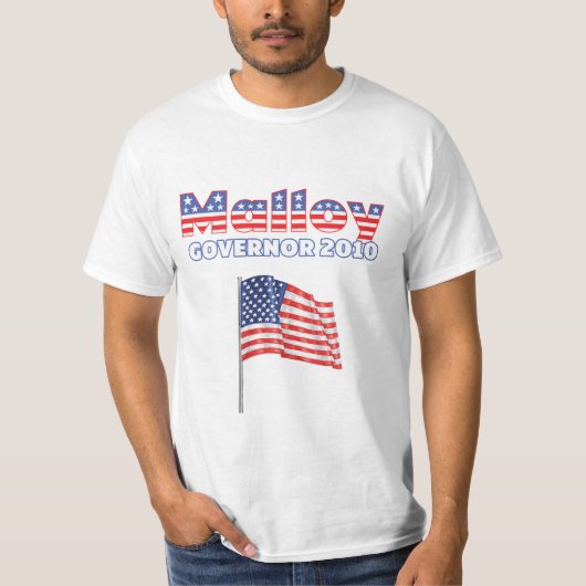 Malloy Patriotic American Flag 2010 Elections T-shirt (Voorkant)