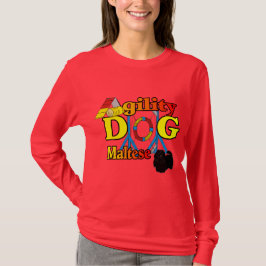 Maltees_Agility Gifts T-shirt