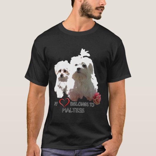 Maltees Dog Hogs Fan Love Quote T-shirt (Voorkant)