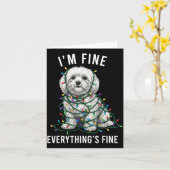 Maltese Christmas I'm Fine Everything Is Fine  Kaart (Gele Bloem)