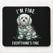 Maltese Christmas I'm Fine Everything Is Fine  Muismat (Voorkant)