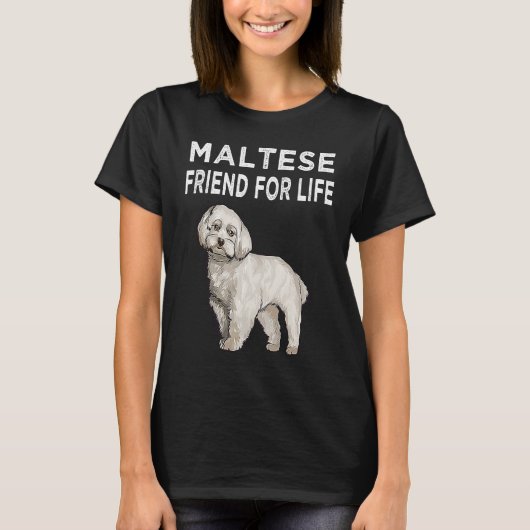 Maltese Friend For Life Dog Friendship T-shirt (Voorkant)