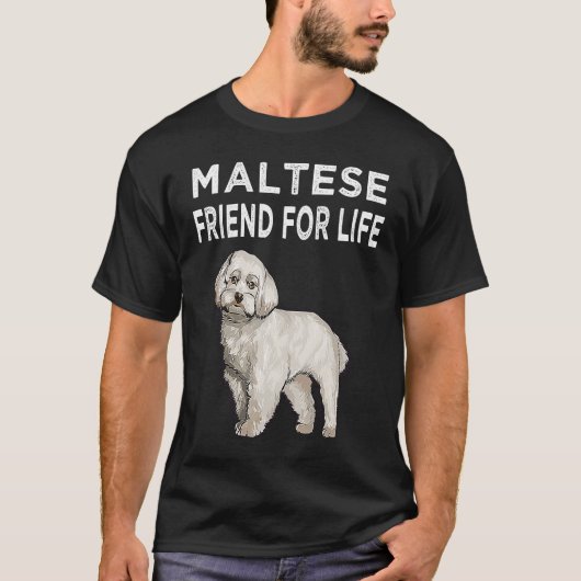 Maltese Friend For Life Dog Friendship T-shirt (Voorkant)