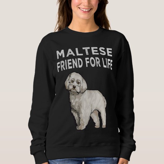 Maltese Friend For Life Dog Friendship Trui (Voorkant)