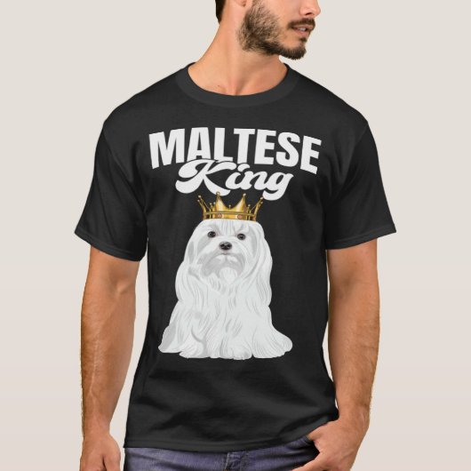 Maltese King Dog  Maltese Owner T-shirt (Voorkant)