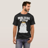 Maltese King Dog  Maltese Owner T-shirt (Voorkant volledig)