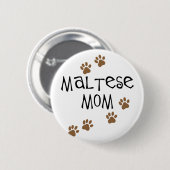 Maltese mam ronde button 5,7 cm (Voorkant /achterkant)
