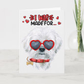 Maltezer Hond Gemaakt om van je te houden Valentij Feestdagen Kaart (Voorkant)