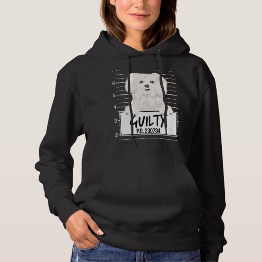 Maltezer Mugshot Schuldige Hond Hoodie (Voorkant)