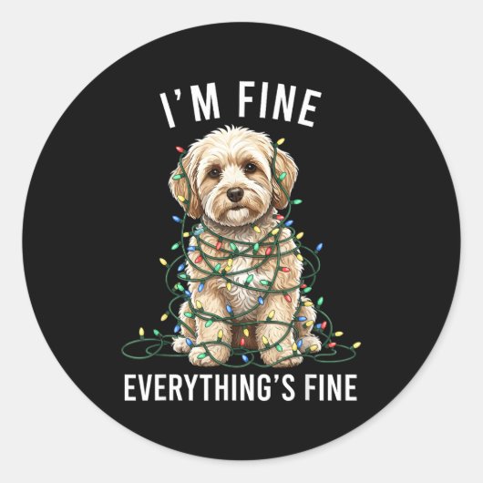 Maltio Christmas I'm Fine Everything Is Fine Ronde Sticker (Voorkant)
