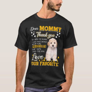 Maltipoo Beste mama, bedankt dat je mijn mama bent T-shirt