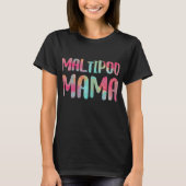 Maltipoo Mama Moederdag Gift T-shirt (Voorkant)