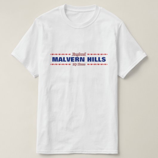 MALVERN HILLS - My Home - England; Harten T-shirt (Design voorkant)