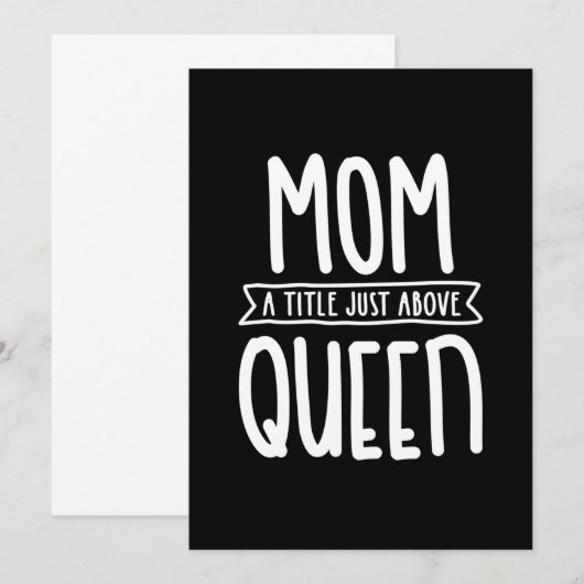 Mam A Title net boven Queen Moederdag Gift Kaart (Voorkant / Achterkant)