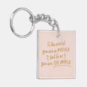 Mam aan ons U bent de Wereldfoto Sleutelhanger (Voorkant Links)