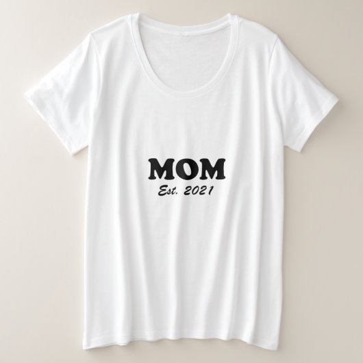 Mam, aangepaste moeder, moederdag, verjaardagscade grote maat t-shirt (Design voorkant)