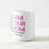 Mam Argument Is Ongeldig Grappige Mok (Voorkant links)