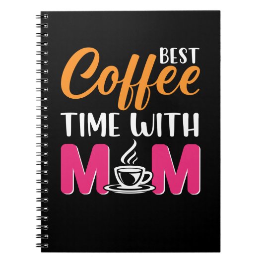 Mam Art Best Coffee Time with Ma Notitieboek (Voorkant)