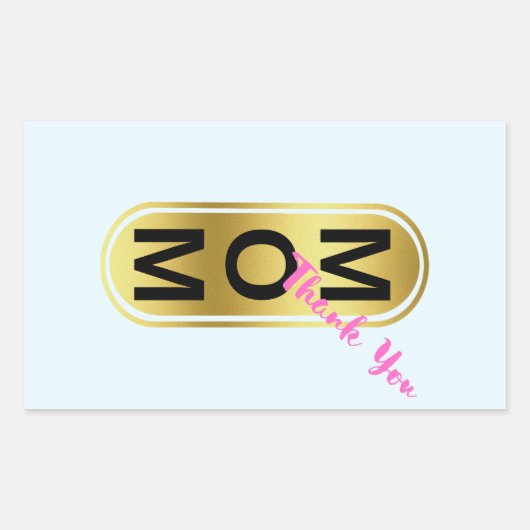 Mam, bedankt! rechthoekige sticker (Voorkant)