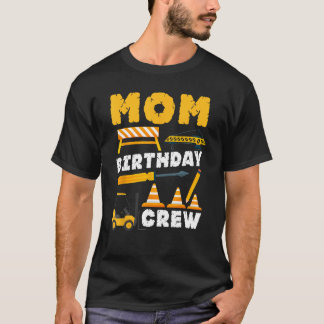 Mam Birthday Crew - Bouwnijverheid Birthday Party  T-shirt