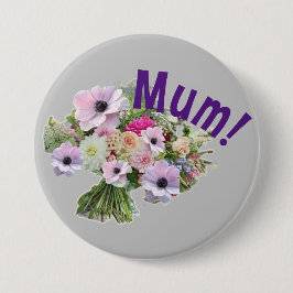 Mam! Bloemen Ronde Button 7,6 Cm