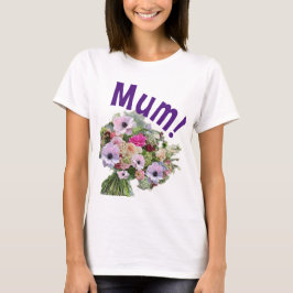 Mam! Bloemen T-shirt