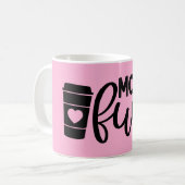 Mam brandstof grappig roze modern koffiemok (Voorkant links)
