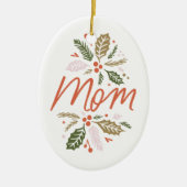 Mam Bright Holly kerstfoto Keramisch Ornament (Voorkant)