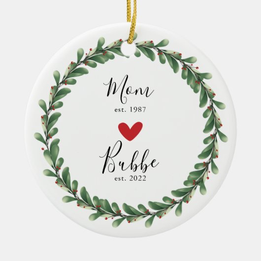mam | Bubbe Year Est. Keramisch siermiddel Keramisch Ornament (Voorkant)