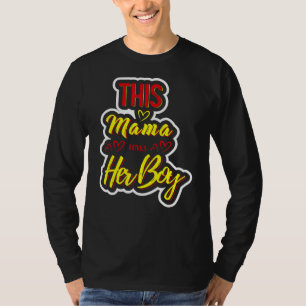 Mam citeert deze mama houdt van haar jongen Design T-shirt