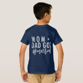 MAM + DAD IS #getrouwd! T-shirt (Achterkant volledig)