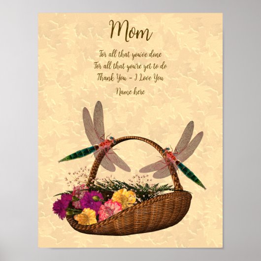 Mam Dank je houdt van je libellen bloem mand Poster (Voorkant)
