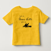 Mam dansen shirt dansen (Voorkant)