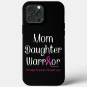 Mam Daughter Warrior.. Borstkanker Case-Mate iPhone Case (Achterkant)