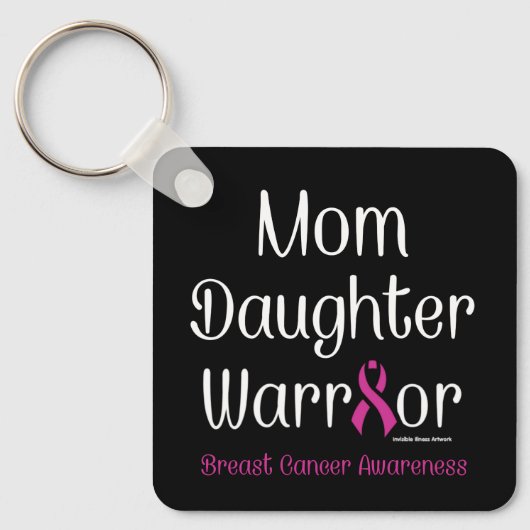 Mam Daughter Warrior.. Borstkanker Sleutelhanger (Voorkant)