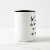 Mam de Vrouw, de Myth, de Legende Mok (Midden)